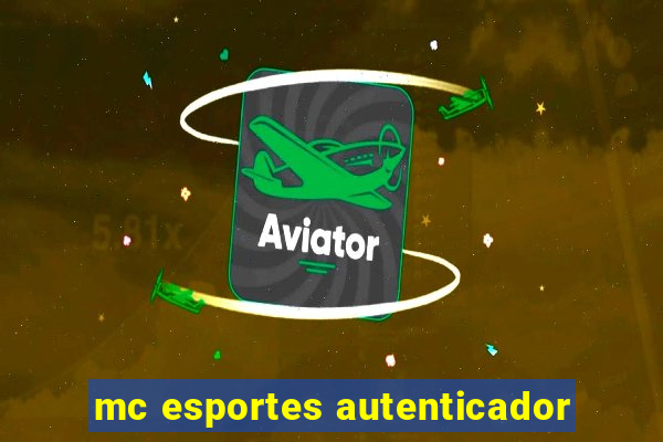 mc esportes autenticador